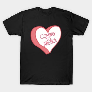 Coming To America Red Love Heart T-Shirt